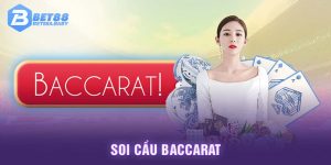 Soi Cầu Baccarat